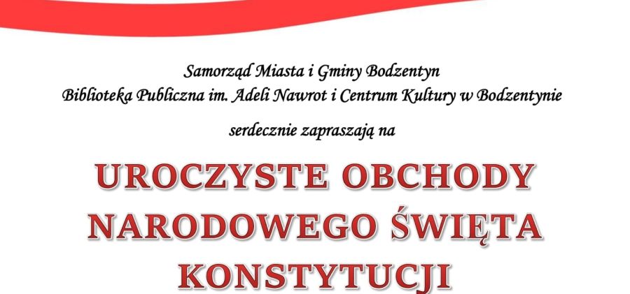 Zapraszamy na obchody 231. Rocznicy Uchwalenia Konstytucji 3 Maja