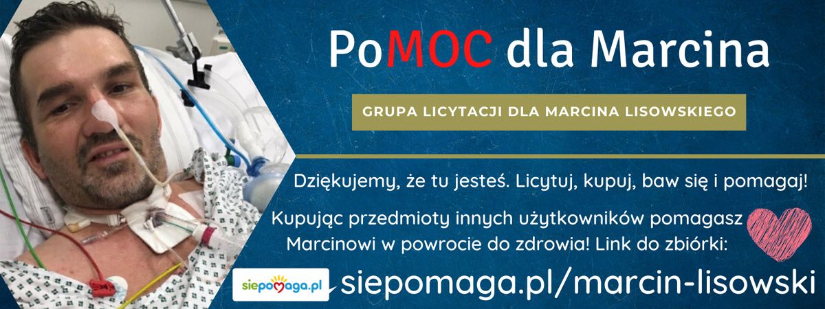 Licytacje dla Marcina - specjalna grupa, w której pomóc może każdy